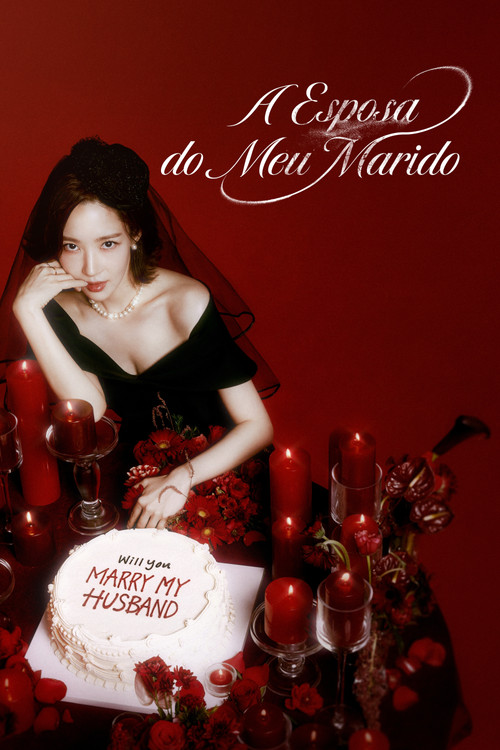A Esposa do Meu Marido – Marry My Husband