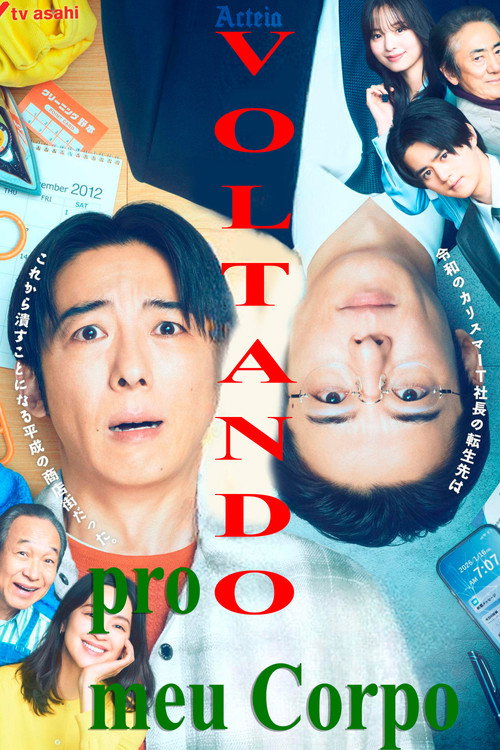 Voltando pro meu Corpo – REBORN!