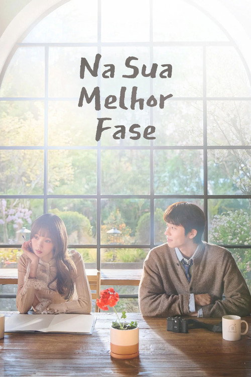 Na Sua Melhor Fase – In Your Radiant Season