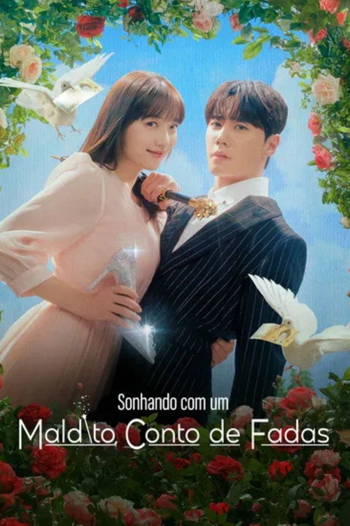 Sonhando com um Maldito Conto de Fadas – Dreaming of a Freaking Fairytale