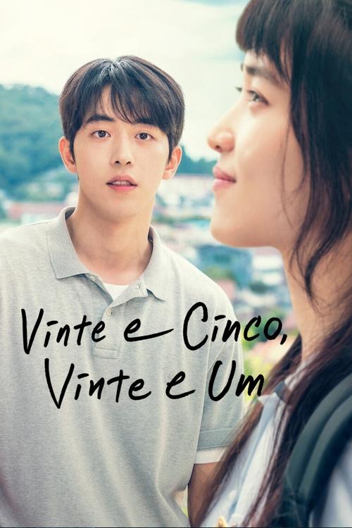 Vinte e Cinco, Vinte e Um – Twenty-Five Twenty-One