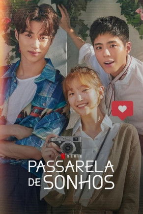 Passarela de Sonhos – Record of Youth