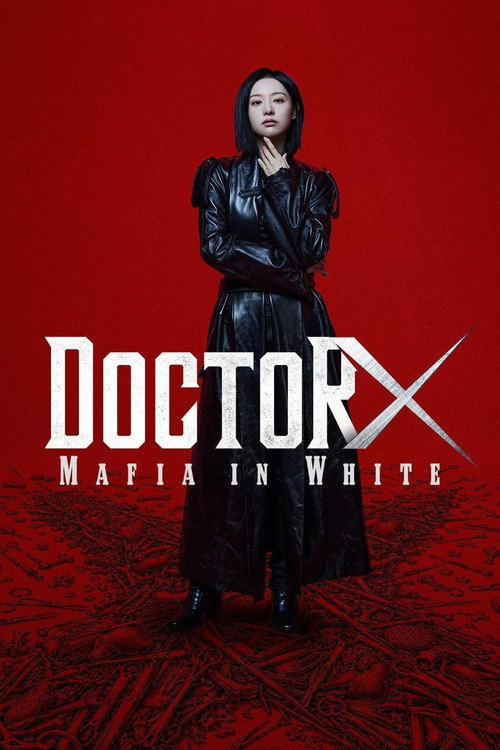 Doctor X: A Máfia do Jaleco Branco – Doctor X: Mafia in White