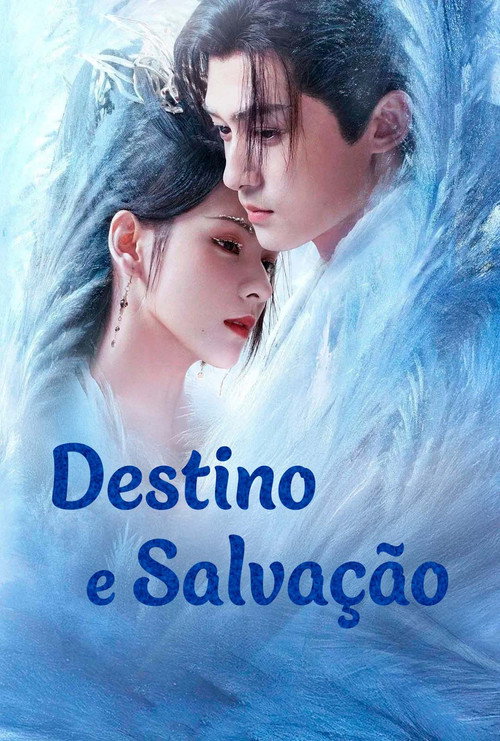 Destino e Salvação