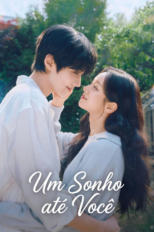 Um Sonho até Você – Dream to You