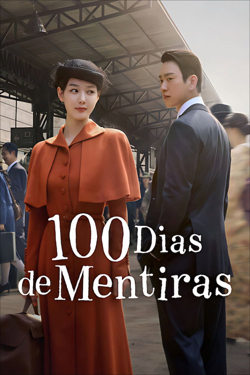 100 Dias de Mentiras – 100 Days of Deception