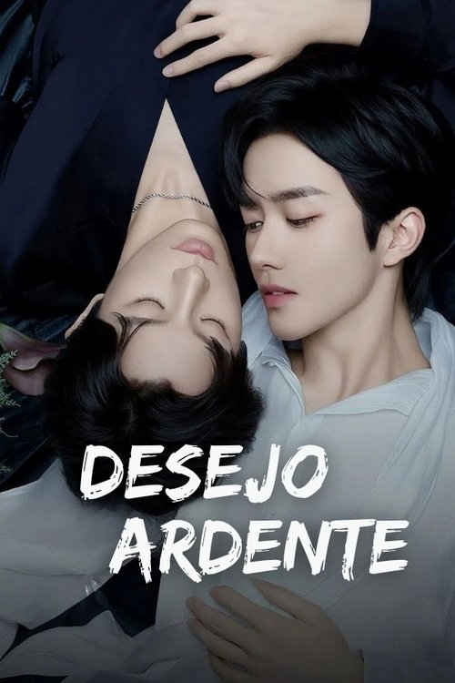 Desejo Ardente – Desire the Series
